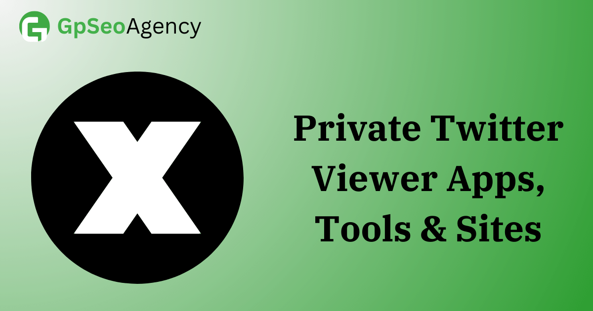 Top 10 BEST Private Twitter Viewer Apps, Tools & Sites