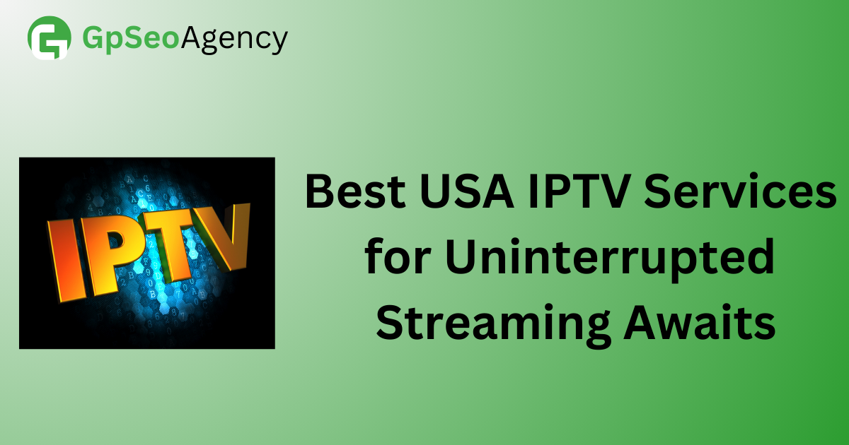 best usa iptv